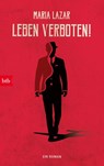 Leben verboten! - Maria Lazar - 9783442771288
