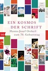 Ein Kosmos der Schrift - Hanns-Josef Ortheil - 9783442771790