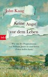 Keine Angst vor dem Leben - John Kaag - 9783442774159