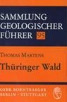 Thüringer Wald - Thomas Martens - 9783443150785