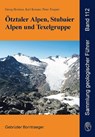 Ötztaler Alpen, Stubaier Alpen und Texelgruppe - Georg Hoinkes ; Karl Krainer ; Peter Tropper - 9783443151003