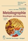Metallographie - Georg Salbert ; Karl Maile ; Rudi Scheck - 9783443230210