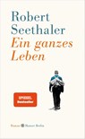 EIN GANZES LEBEN - ROBERT SEETHALER - 9783446246454
