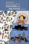 Das Kind und die Katze - Ingrid Bachér - 9783446254763