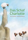 Das Schaf Charlotte (Miniausgabe) - Anu Stohner ; Henrike Wilson - 9783446262256