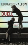 Duell - Eduardo Halfon - 9783446263727