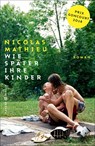 Wie später ihre Kinder - Nicolas Mathieu - 9783446264120