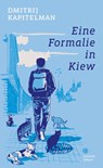 Eine Formalie in Kiew - Dmitrij Kapitelman - 9783446269378