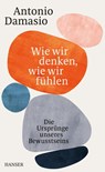 Wie wir denken, wie wir fühlen - Antonio Damasio - 9783446270947