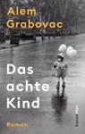 Das achte Kind - Alem Grabovac - 9783446272873