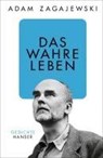 Das wahre Leben - Adam Zagajewski - 9783446279667