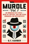 Murdle Volume 1 - G. T. Karber - 9783446281554