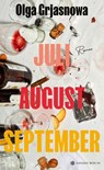 Juli, August, September - Olga Grjasnowa - 9783446281691