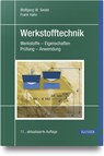Werkstofftechnik - Wolfgang W. Seidel ; Frank Hahn - 9783446454156