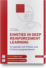 Einstieg in Deep Reinforcement Learning - ZAI,  Alexander ; Brown, Brandon - 9783446459007