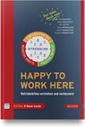 Happy to work here - Tom Demarco ; Peter Hruschka ; Tim Lister ; Steve Mcmenamin - 9783446468726