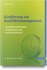 Einführung ins Qualitätsmanagement - Gerald Winz - 9783446473331
