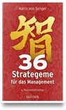 36 Strategeme für das Management - Harro Von Senger - 9783446477643