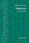 Türkisch. Kurzgrammatik - Angelika Landmann - 9783447060615
