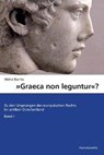 Barta, H: "Graeca non leguntur?" - Heinz Barta - 9783447061216