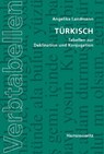 Türkisch. Tabellen zur Deklination und Konjugation - Angelika Landmann - 9783447061384
