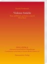 Foraboschi, D: Violenze Antiche - Daniele Foraboschi - 9783447111454