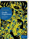 Große Gegenwart - Peter Gostmann ; Gerhard Wagner - 9783447120814