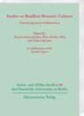 Studies on Buddhist Monastic Cultures - Annette Schmiedchen ; Petra Kieffer-Pülz ; Taiken Kyuma - 9783447124249