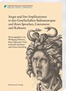Angst und ihre Implikationen in den Gesellschaften Südosteuropas und ihren Sprachen, Literaturen und Kulturen - Wolfgang Dahmen ; Petra Himstedt-Vaid ; Gabriella Schubert - 9783447124713