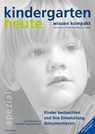 Kinder beobachten und ihre Entwicklung dokumentieren - Joachim Bensel ; Gabriele Haug-Schnabel - 9783451000928