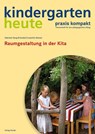 Raumgestaltung in der Kita - Gabriele Haug-Schnabel ; Joachim Bensel - 9783451006517