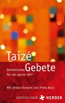 Gemeinsame Gebete für das ganze Jahr - Communauté von Taizé - 9783451032295