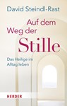 Auf dem Weg der Stille - David Steindl-Rast - 9783451034176