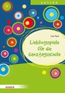 Lieblingsspiele für die Ganztagsschule - Lisa Flack - 9783451035142