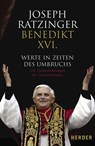 Werte in Zeiten des Umbruchs - Joseph Ratzinger - 9783451288708