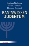 Basiswissen Judentum - Andreas Nachama ; Walter Homolka ; Hartmut Bomhoff - 9783451323935