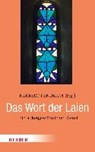 Wenn Laien zu Wort kommen - FENDRICH,  Herbert ; Brechmann, Arnd ; Weckesser, Markus - 9783451348358