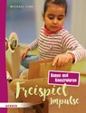 Freispiel-Impulse - Michael Fink - 9783451385421