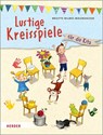Lustige Kreisspiele - Brigitte Wilmes-Mielenhausen - 9783451387326