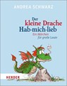 Der kleine Drache Hab-mich-lieb - Andrea Schwarz - 9783451390593