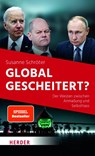 Global gescheitert? - Susanne Schröter - 9783451393679