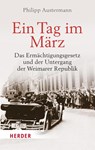 Ein Tag im März - Philipp Austermann - 9783451393921