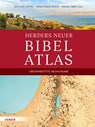 Herders neuer Bibelatlas - Wolfgang Zwickel ; Renate Egger-Wenzel ; Michael Ernst - 9783451394508