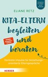 Kita-Eltern begleiten und beraten - Eliane Retz - 9783451396014