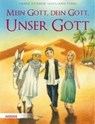 Mein Gott, dein Gott, unser Gott - HÜBNER,  Franz - 9783451713392