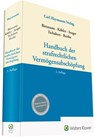 Handbuch der strafrechtlichen Vermögensabschöpfung - Folker Bittmann ; Marcus Köhler ; Gundula Seeger ; Sohre Tschakert - 9783452297181