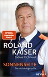 Sonnenseite - Roland Kaiser ; Sabine Eichhorst - 9783453218178