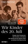 Wir Kinder des 20. Juli - Tim Pröse - 9783453218758