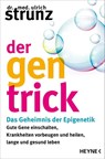 Der Gen-Trick - Ulrich Strunz - 9783453218963