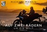 Auf zwei Rädern um die Welt - Der Motorrad-Reise-Kalender 2026 - Michael Martin - 9783453239647